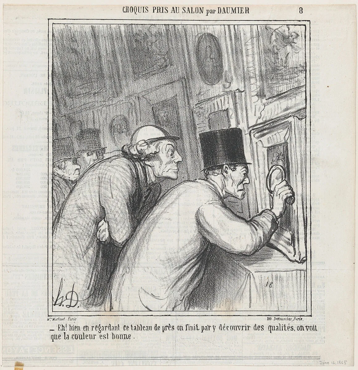 Well, if you look very closely, you might end up finding some quality! The color seems to be good., from 'Sketches from the Salon,' published in Le Charivari, June 16, 1865 — Honoré Daumier|Destouches|Aaron Martinet