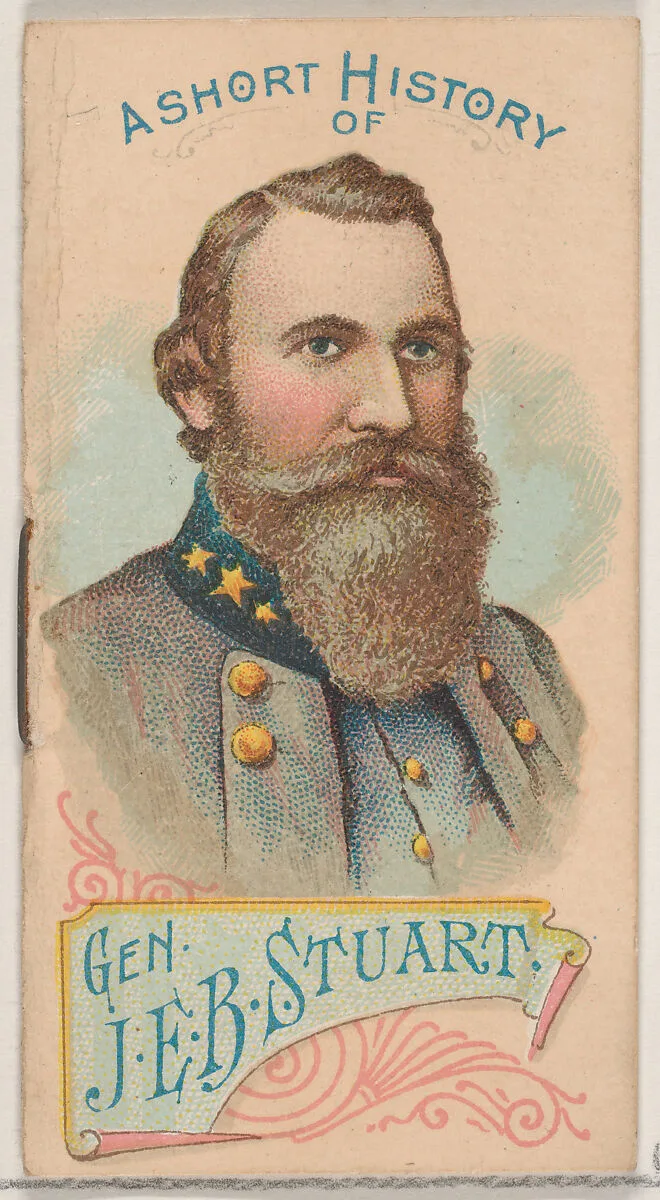 A Short History of General James Ewell Stuart, from the Histories of Generals series of booklets (N78) for Duke brand cigarettes — W. Duke, Sons & Co.|Knapp & Company