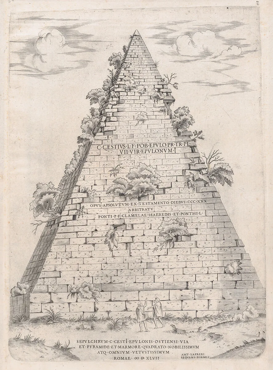 Speculum Romanae Magnificentiae: Pyramid of Caius Cestius — Antonio Lafreri|Anonymous