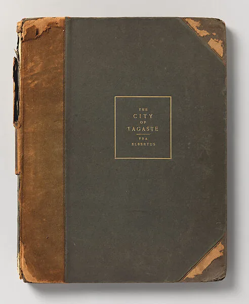 The City of Tagaste — Roycroft|Elbert Green Hubbard