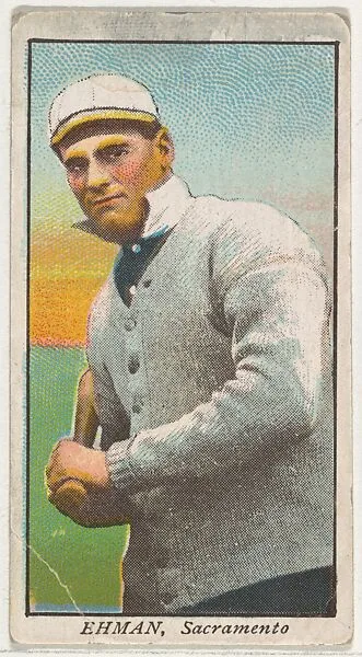 Ehman, Sacramento, from the "Obak Baseball Players" set (T212), issued by the American Tobacco Company to promote Obak Mouthpiece Cigarettes — American Tobacco Company