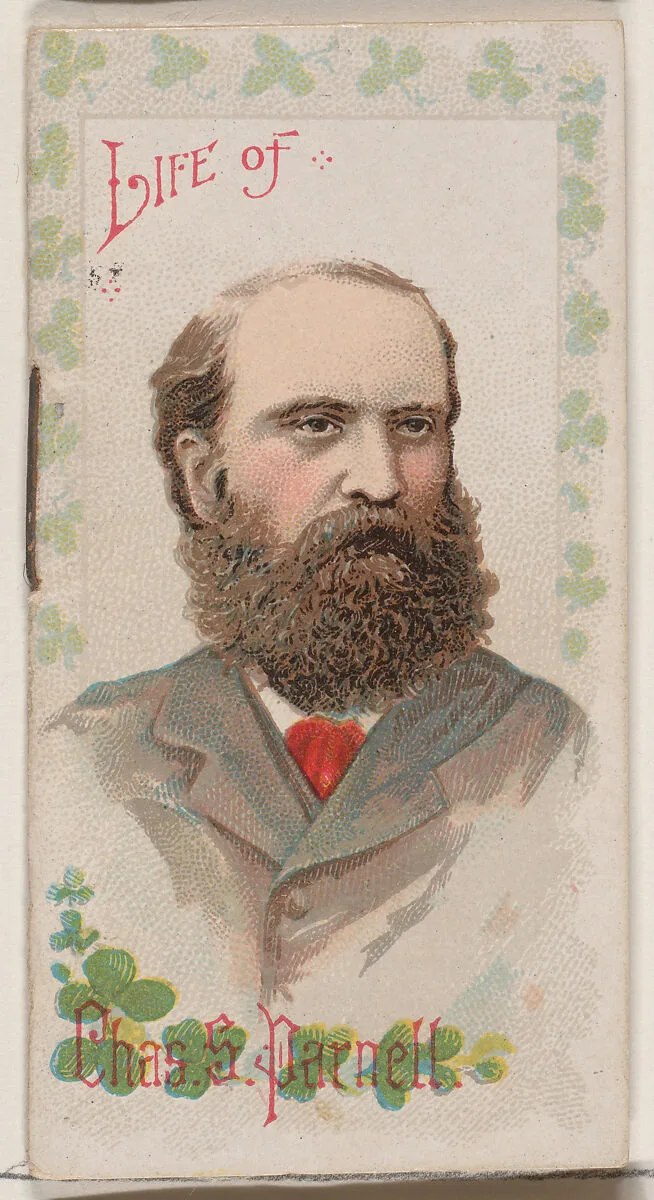 Life of Charles Stewart Parnell, from the Histories of Poor Boys and Famous People series of booklets (N79) for Duke brand cigarettes — W. Duke, Sons & Co.|Knapp & Company