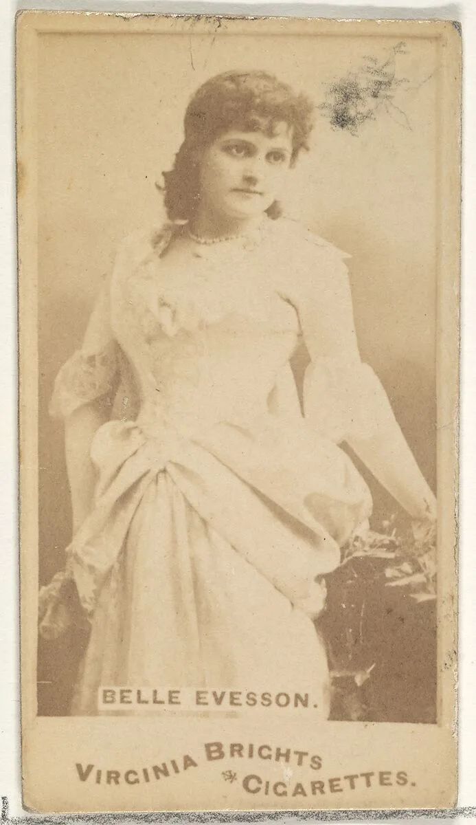 Belle Evesson, from the Actors and Actresses series (N45, Type 1) for Virginia Brights Cigarettes — Allen & Ginter