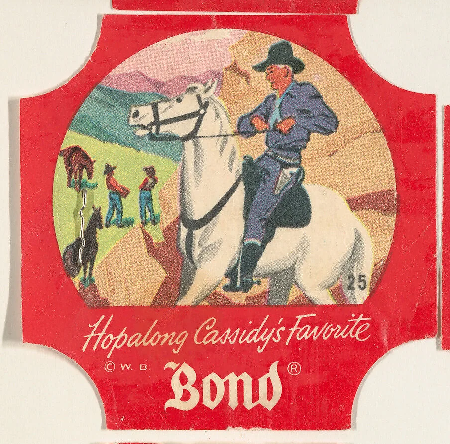 No. 25, from the Hopalong Cassidy bread labels series (D290-8) issued by Bond Bread — Bond Bread|Warner Bros