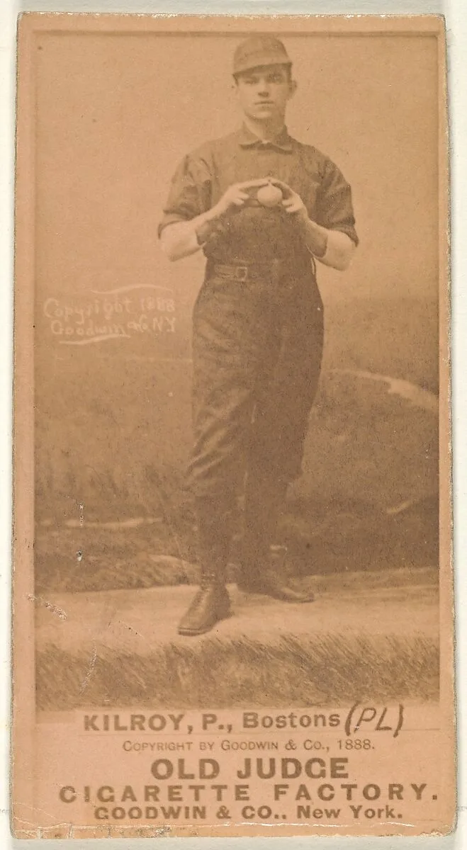 Kilroy, Pitcher, Boston, from the Old Judge series (N172) for Old Judge Cigarettes — Goodwin & Company