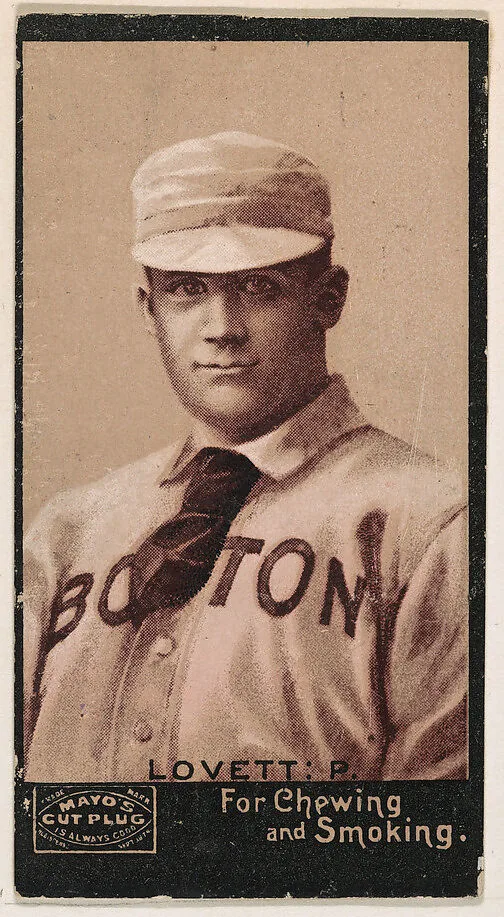 Lovett, Pitcher, Boston, from Mayo's Cut Plug Baseball series (N300) — P.H. Mayo & Brother, Richmond, Virginia