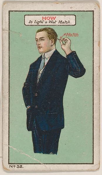 How to LIght a Wet Match, No. 32, bakery insert card from the How To Do It series (D45), issued by the Welle-Boettler Bakery Company — Welle-Boettler Bakery Company