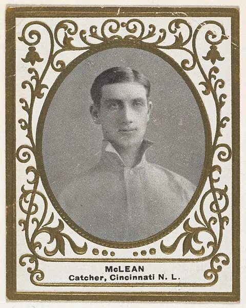 McLean, Catcher, Cincinnati, National League, from the Baseball Players (Ramlys) series (T204) issued by the Mentor Company to promote Ramly and T.T.T. Turkish Cigarettes — Mentor Company, Boston|Carl Homer Studios, Boston