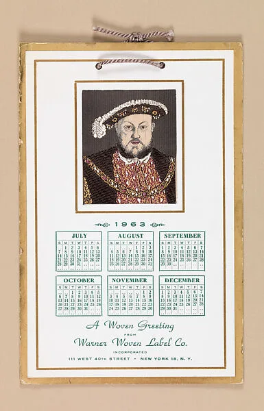 “A Woven Greeting” calendar featuring the portrait of Henry VIII — Warner Woven Label Co.
