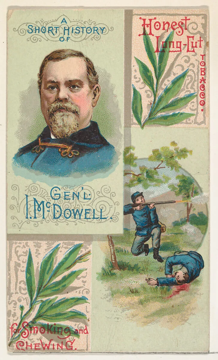 A Short History: General Irvin McDowell, from the Histories of Generals series (N114) issued by W. Duke, Sons & Co. to promote Honest Long Cut Smoking and Chewing Tobacco — W. Duke, Sons & Co.|Knapp & Company