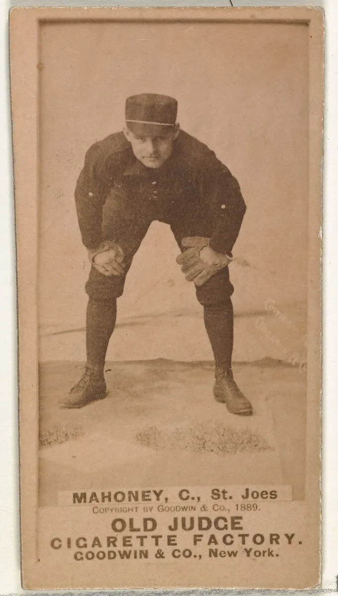 Daniel J. "Dan" Mahoney, Catcher, St. Joseph Clay Eaters, from the Old Judge series (N172) for Old Judge Cigarettes — Goodwin & Company