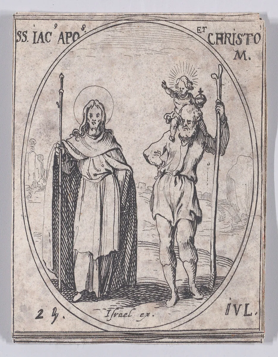 S. Jacques, apôtre et S. Christope (St. James, Apostle and St. Christopher), July 25th, from "Les Images De Tous Les Saincts et Saintes de L'Année" (Images of All of the Saints and Religious Events of the Year) — Jacques Callot|Israël Henriet