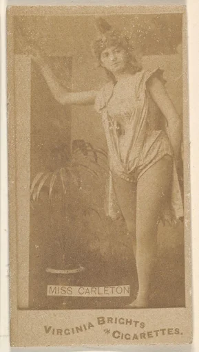 Miss Carleton, from the Actors and Actresses series (N45, Type 1) for Virginia Brights Cigarettes