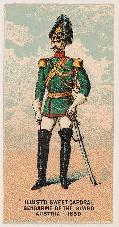 Gendarme of the Guard, Austria, 1850, from the Military Series (N224) issued by Kinney Tobacco Company to promote Sweet Caporal Cigarettes — Kinney Brothers Tobacco Company