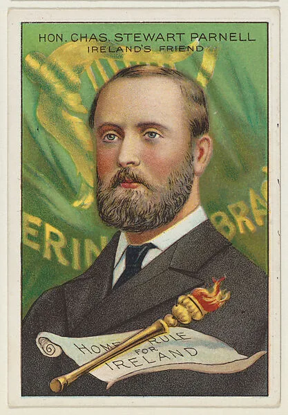 Honorable Charles Stewart Parnell, Ireland's Friend, from the "Heroes of History" series (T68), issued with Miners Extra Smoking Tobacco, Natural Leaf Scrap, and Royal Bengals Little Cigars — Royal Bengals Little Cigars|Charles Stewart Parnell