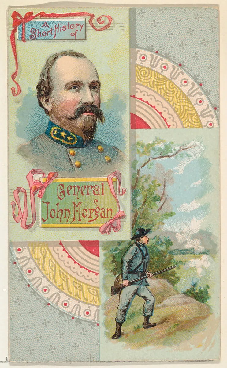 A Short History: General John H. Morgan, from the Histories of Generals series (N114) issued by W. Duke, Sons & Co. to promote Honest Long Cut Smoking and Chewing Tobacco — Knapp & Company|W. Duke, Sons & Co.