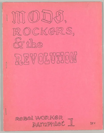 Mods, rockers, & the revolution