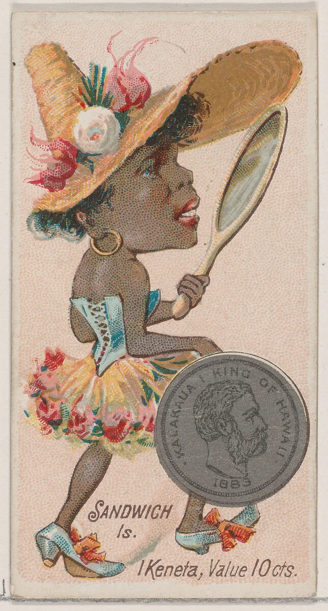 Caricatured figure from the Sandwich Islands, 1 Keneta, from the series Coins of All Nations (N72, variation 2) for Duke brand cigarettes — W. Duke, Sons & Co.