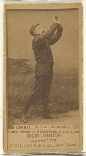 Farrell, 2nd Base, Baltimore Orioles, from the Old Judge series (N172) for Old Judge Cigarettes