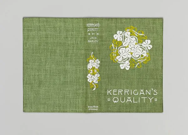 Kerrigan's Quality — Alice Cordelia Morse|Jane Barlow|Dodd, Mead & Co.