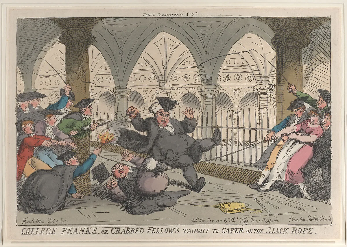 College Pranks or Crabbed Fellows Taught to Caper on the Slack Rope — Thomas Tegg|Thomas Rowlandson
