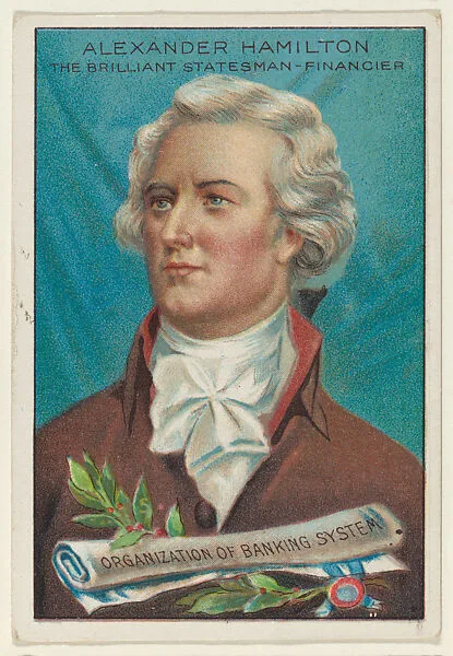 Alexander Hamilton, the Brilliant Statesman-Financier, from the "Heroes of History" series (T68), issued with Miners Extra Smoking Tobacco, Natural Leaf Scrap, and Royal Bengals Little Cigars — Alexander Hamilton|Royal Bengals Little Cigars
