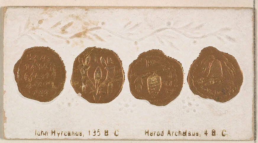 john Hyreanus, 135 B.C. / Herod Archelaus, 4 B.C., from the Ancient Coins series (N180) issued by Wm. S. Kimball & Co. — William S. Kimball & Company