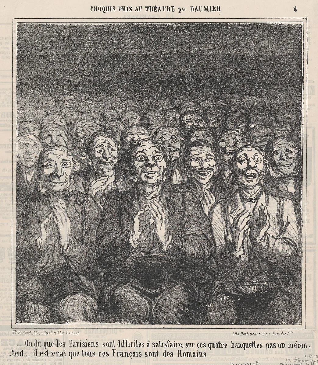 Who says, Parisians are never satisfied!, from 'Theater sketches,' published in Le Charivari, February 13, 1864 — Aaron Martinet|Destouches|Honoré Daumier