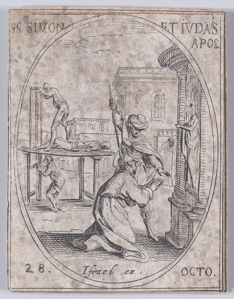 S. Simon et S. Jude, apôtres (St. Simon and St. Jude, Apostles), October 28th, from "Les Images De Tous Les Saincts et Saintes de L'Année" (Images of All of the Saints and Religious Events of the Year) — Jacques Callot|Israël Henriet