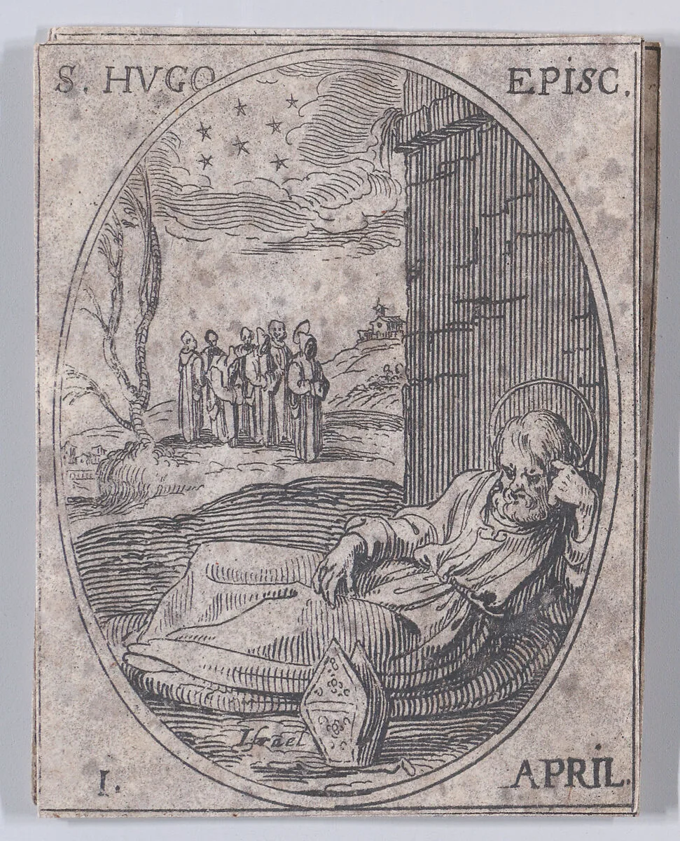 S. Hugues, évêque (St. Hugh of Grenoble, Bishop), April 1st, from "Les Images De Tous Les Saincts et Saintes de L'Année" (Images of All of the Saints and Religious Events of the Year) — Jacques Callot|Israël Henriet