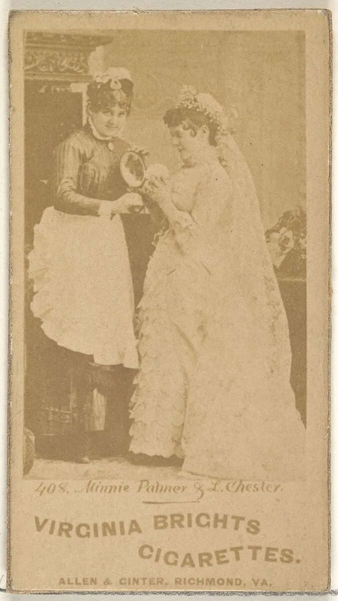 Card 408, Minnie Palmer and L. Chester, from the Actors and Actresses series (N45, Type 1) for Virginia Brights Cigarettes — Allen & Ginter