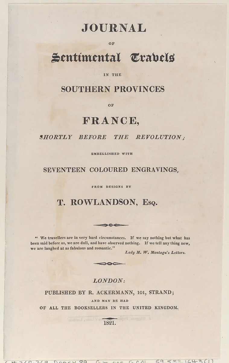 Title page, from "Journal of Sentimental Travels in the Southern Provinces of France, Shortly Before the Revolution" — William Combe|Thomas Rowlandson|J. Diggens|Rudolph Ackermann, London