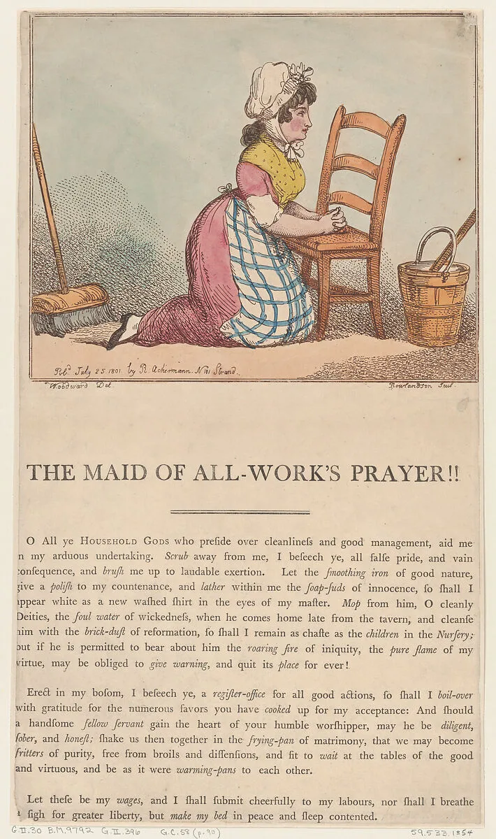 The Maid of All-Work's Prayer!! — George Murgatroyd Woodward|Edward Spragg|Thomas Rowlandson