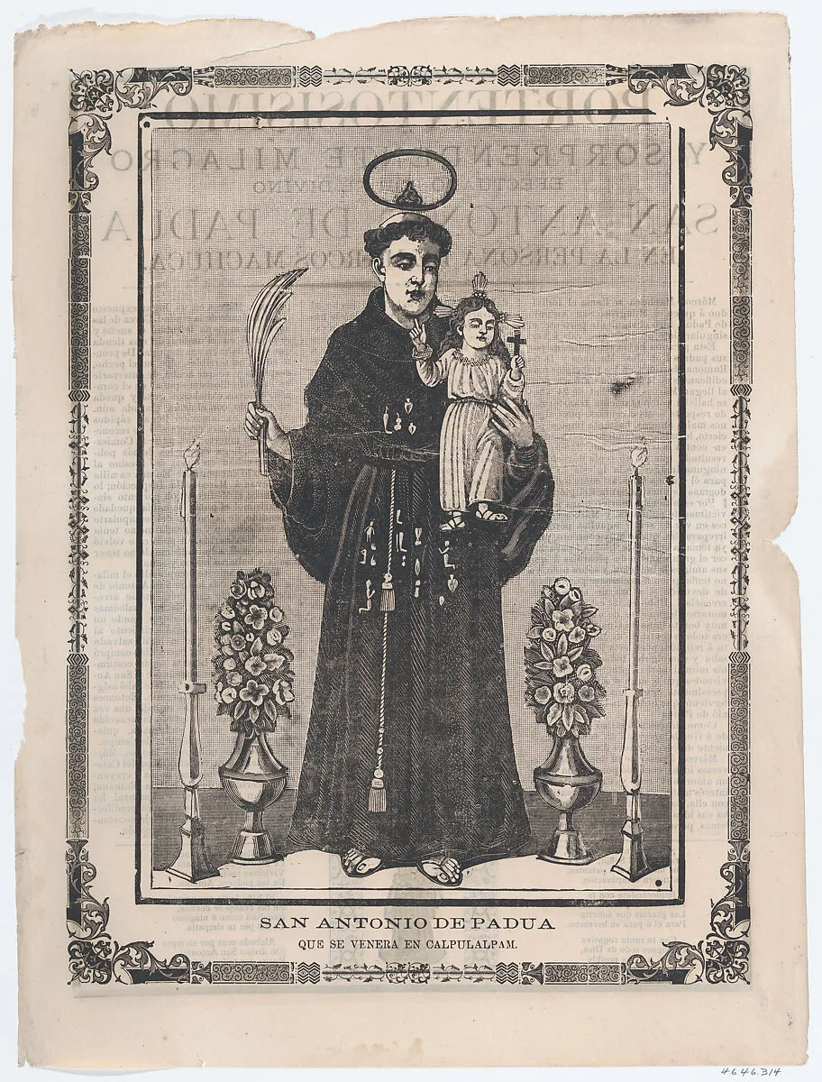 Broadsheet with image of Saint Antony of Padua — José Guadalupe Posada|Antonio Vanegas Arroyo