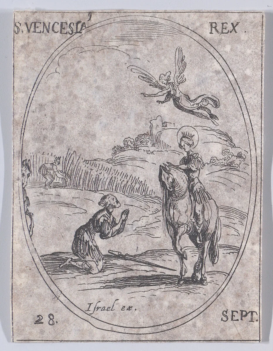 S. Wenceslas, roi (St. Wenceslaus, King), September 28th, from "Les Images De Tous Les Saincts et Saintes de L'Année" (Images of All of the Saints and Religious Events of the Year) — Jacques Callot|Israël Henriet