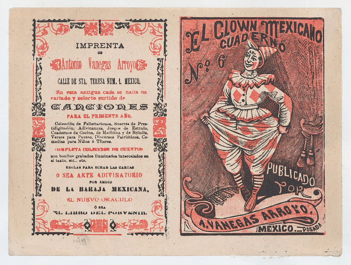 Cover for 'El Clown Mexicano: Cuaderno No. 6', a clown tugging at his pants — José Guadalupe Posada|Antonio Vanegas Arroyo