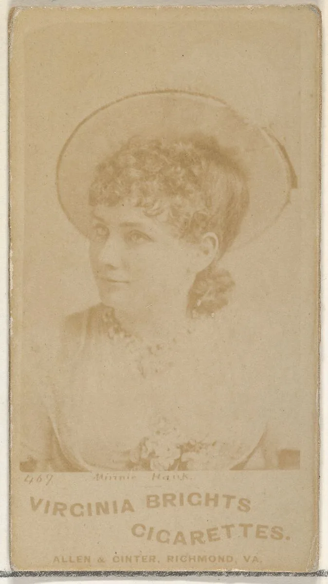 Card 469, Minnie Hank, from the Actors and Actresses series (N45, Type 1) for Virginia Brights Cigarettes — Allen & Ginter
