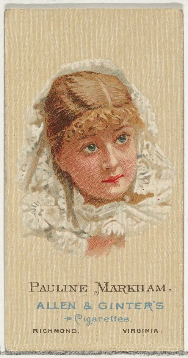 Pauline Markham, from World's Beauties, Series 2 (N27) for Allen & Ginter Cigarettes — Allen & Ginter|Lindner, Eddy & Claus