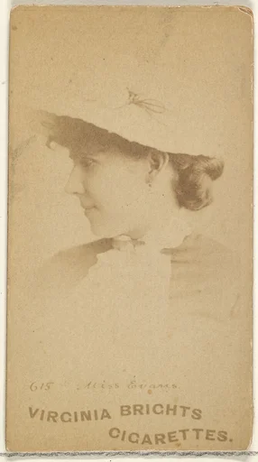 Card 615, Miss Evans, from the Actors and Actresses series (N45, Type 1) for Virginia Brights Cigarettes
