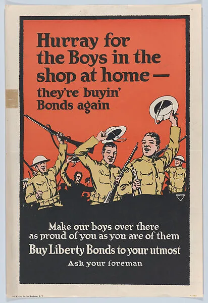 Hurray for the boys in the shop at home – they're buyin' bonds again! — F. B. Kelly Company, Inc.
