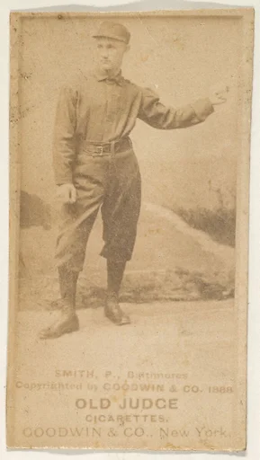 Smith, Pitcher, Baltimore Orioles, from the Old Judge series (N172) for Old Judge Cigarettes