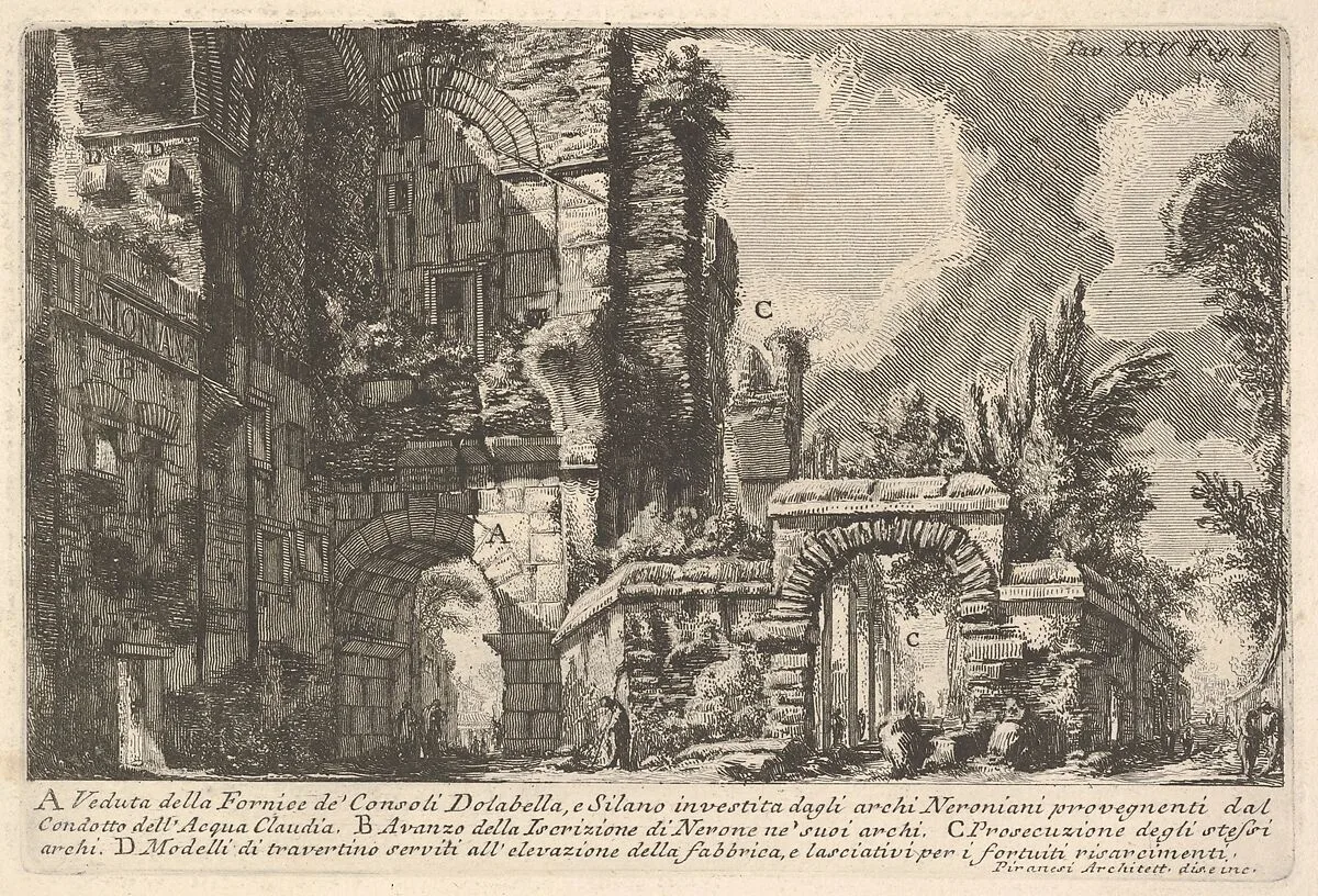 View of the arches of the consuls Dolabella and Silanus enclosed within the Neronian arches of the Acqua Claudia, from the series 'Roman Antiquities' (Le Antichità Romane) — Giovanni Battista Piranesi