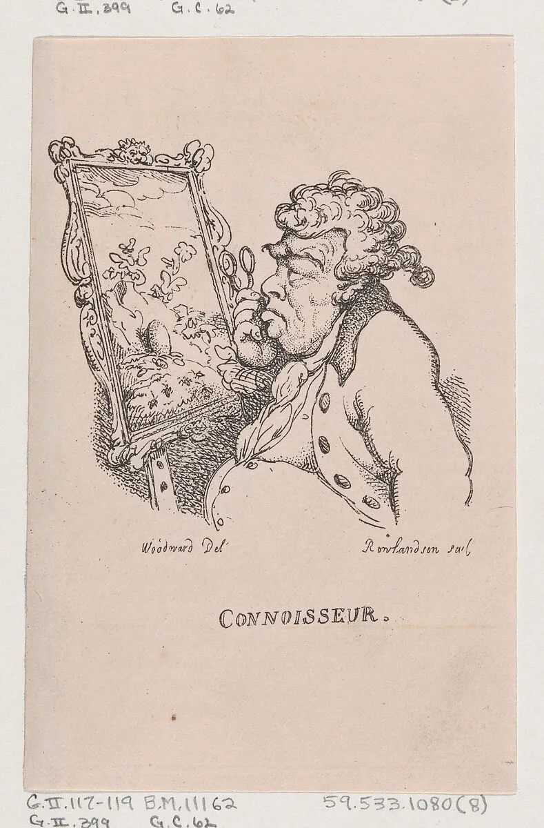 Connoisseur — Thomas Rowlandson|George Murgatroyd Woodward|Thomas Tegg