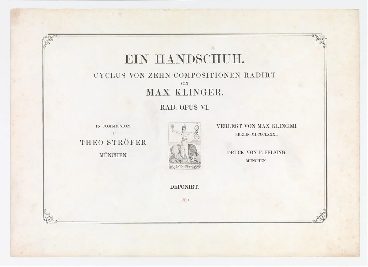 Title Page from Ein Handschuh (A Glove). Cyclus von zehn Compositionen radirt. Rad. Opus VI. First edition — F. Felsing|Max Klinger