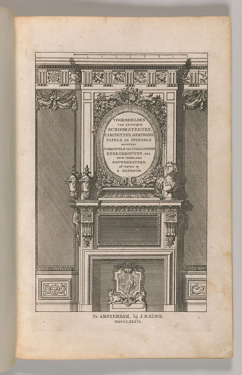 Miscellany of 17th-century Ornament Print Series: Examples of Antique Chimneypieces, Cabinets, Gueridons, Tables and Mirrors, in addition to Italian Church Facades, by illustrious architects, or a sequel to S. Bosboom — Jan Barend Elwe|Jean Le Pautre|Abraham Bosse