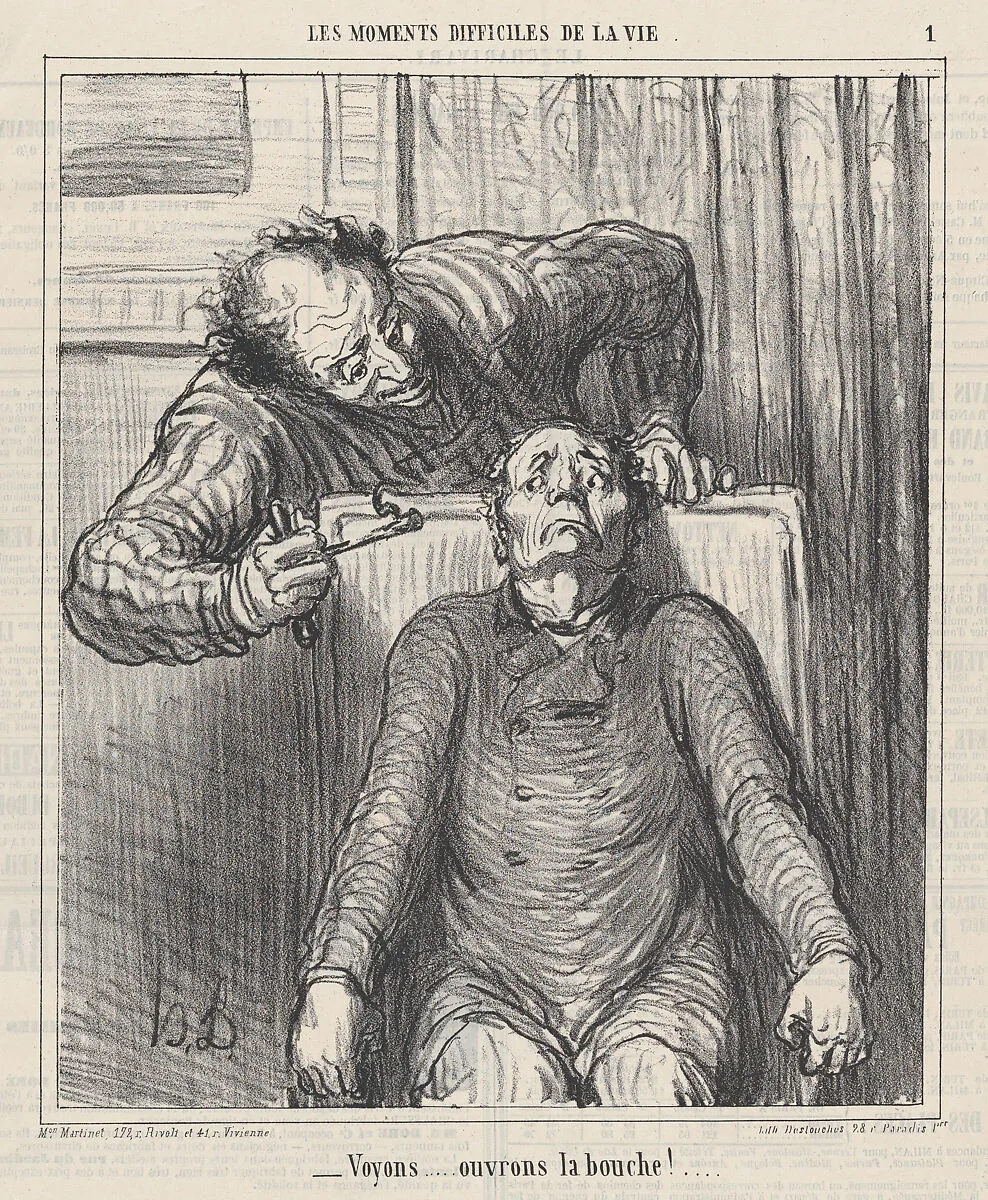 Come on... open your mouth!..., from 'The difficult moments of life,' published in Le Charivari, March 12, 1864 — Aaron Martinet|Destouches|Honoré Daumier