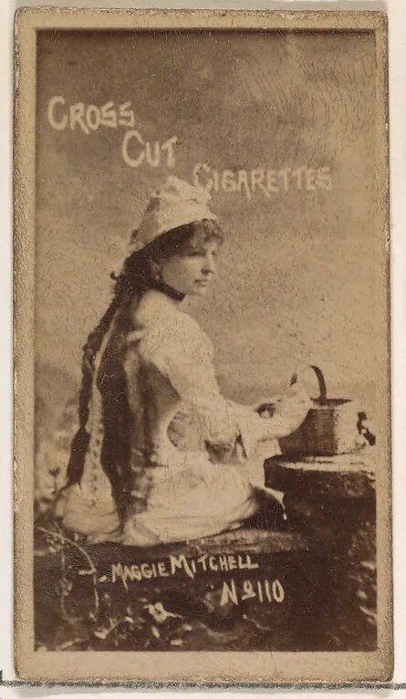 Card Number 110, Maggie Mitchell, from the Actors and Actresses series (N145-1) issued by Duke Sons & Co. to promote Cross Cut Cigarettes — W. Duke, Sons & Co.