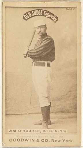 James Henry O'Rourke, 3rd Base, New York, from the Old Judge series (N172) for Old Judge Cigarettes