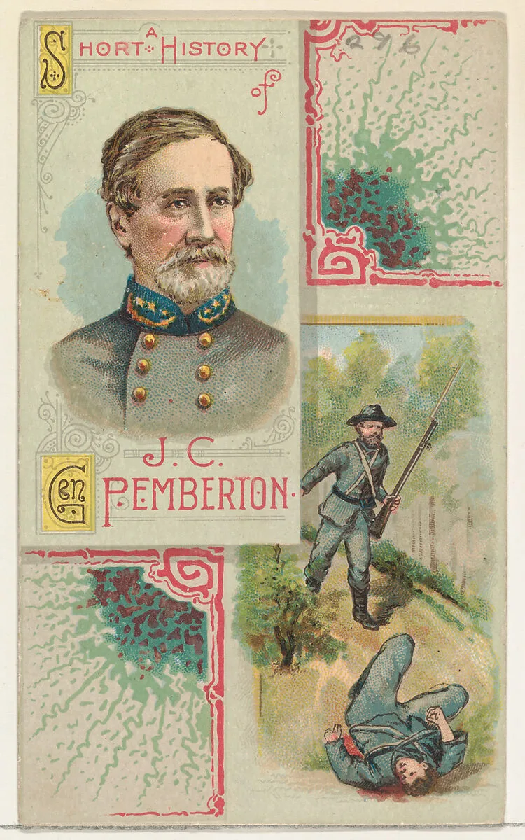 A Short History: General John C. Pemberton, from the Histories of Generals series (N114) issued by W. Duke, Sons & Co. to promote Honest Long Cut Smoking and Chewing Tobacco — Knapp & Company|W. Duke, Sons & Co.
