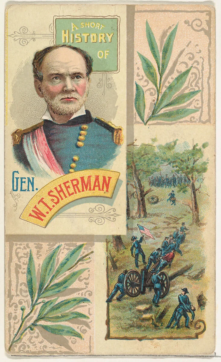 A Short History: General William T. Sherman, from the Histories of Generals series (N114) issued by W. Duke, Sons & Co. to promote Honest Long Cut Smoking and Chewing Tobacco — W. Duke, Sons & Co.|Knapp & Company